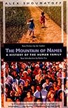 Mountain of Names: A History of the Human Family.