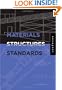 Materials, Structures, and Standards: All the Details Architects Need to Know But Can Never Find