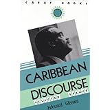 carribbean discourse selected essays caribbean and african literature