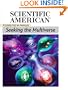 Possibilities in Parallel: Seeking the Multiverse