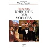 El�ments d'histoire des sciencespar Michel Serres