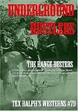 Underground Rustlers