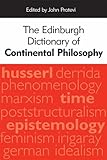 The Edinburgh dictionary of continental philosophy