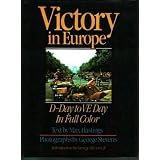 Victory in Europe: D-Day to V-E Day
