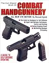 The Gun Digest Book of Combat Handgunnery