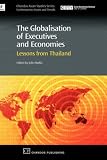The Globalisation of Executives and Economies: Lessons from Thailand (Asian Studies: Contemporary Issues and Trends)