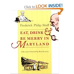 Eat, Drink, and Be Merry in Maryland (Maryland Paperback Bookshelf)