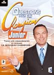 Question pour un Champion Junior