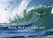 Wasser, Wind und Wellen 2009
