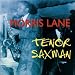 Morris Lane - Tenor Saxman
