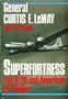 Superfortress: The Story of the B-29 and American Air Power