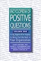 Encyclopedia of Positive Questions Volume I : Using Appreciative Inquiry to Bring Out the Best in Your Organization
