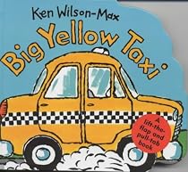 Big Yellow Taxi (Small Format Vehicle Books)
