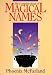 The Complete Book of Magical Names (Llewellyn's Modern Witchcraft Series)