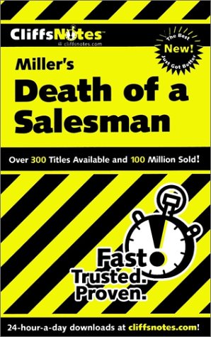 Cliffsnotes < sup(t )/Sup > Death of a Salesman