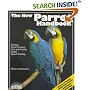 New Parrot Handbook, The (New Pet Handbooks)