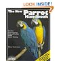 New Parrot Handbook, The (New Pet Handbooks)