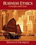 Business Ethics, A Teaching and Learning Classroom Edition: Concepts and Cases