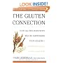 The Gluten Connection: How Gluten Sensitivity May Be Sabotaging Your  Health--And What You Can Do to Take Control Now