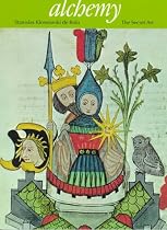 Alchemy: The Secret Art (Art and Imagination)