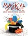Books : Magical Science: Magic Tricks for Young Scientists