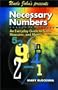 Uncle John's Presents Necessary Numbers: An Everyday Guide to Sizes, Measures, and More (Uncle John Presents)