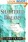 Shattered Dreams: God's...