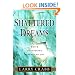Shattered Dreams: God's Unexpected Pathway to Joy