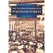 London Borough of Waltham Forest in Old Photographs (Britain in Old Photographs)