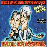 Zen Bastard Rides Again