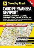 AA Street by Street Cardiff, Swansea, Newport (AA Street by Street)
