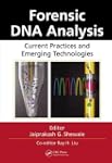 Forensic DNA Analysis: Current Practi...