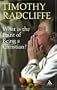 What Is the Point of Being a Christian?