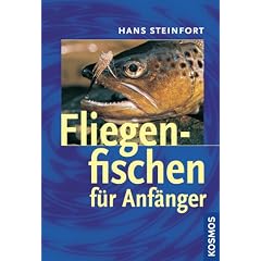 Fliegenfischen f�r Anf�nger