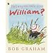 Has Anyone Here Seen William?