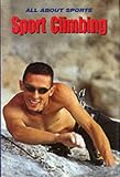 Climbing (All About Sports)