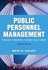Public Personnel Management: Current Concerns, Future Challenges (4th Edition)