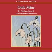 Only Mine | [Elizabeth Lowell]