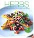 Herbs: Exciting Recipes for Cooking With Herbs