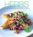 Herbs: Exciting Recipes for Cooking With Herbs