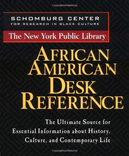 The New York Public Library African American Desk Reference