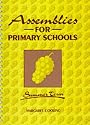 Assemblies for Primary Schools: Summer Term