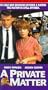 Private Matter [VHS]