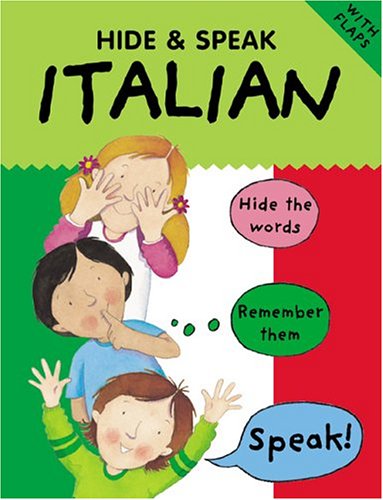 Hide and Speak Italian (Hide and Speak)