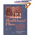  Shuffleboard Pilots: The History of the Women's Air Raid Defense in Hawaii 1941 1945  by Candace A. Chenoweth
