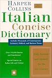 HarperCollins Italian Concise Dictionary, 3e (Harpercollins Concise Dictionaries)