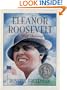 Eleanor Roosevelt: A Life of Discovery (Newbery Honor Book)