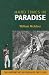 Hard Times in Paradise: the History of Seychelles 1827-1919