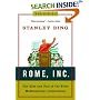 Rome, Inc.: The Rise and Fall of the First Multinational Corporation (Enterprise)