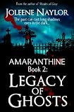 Legacy of Ghosts (Amaranthine)